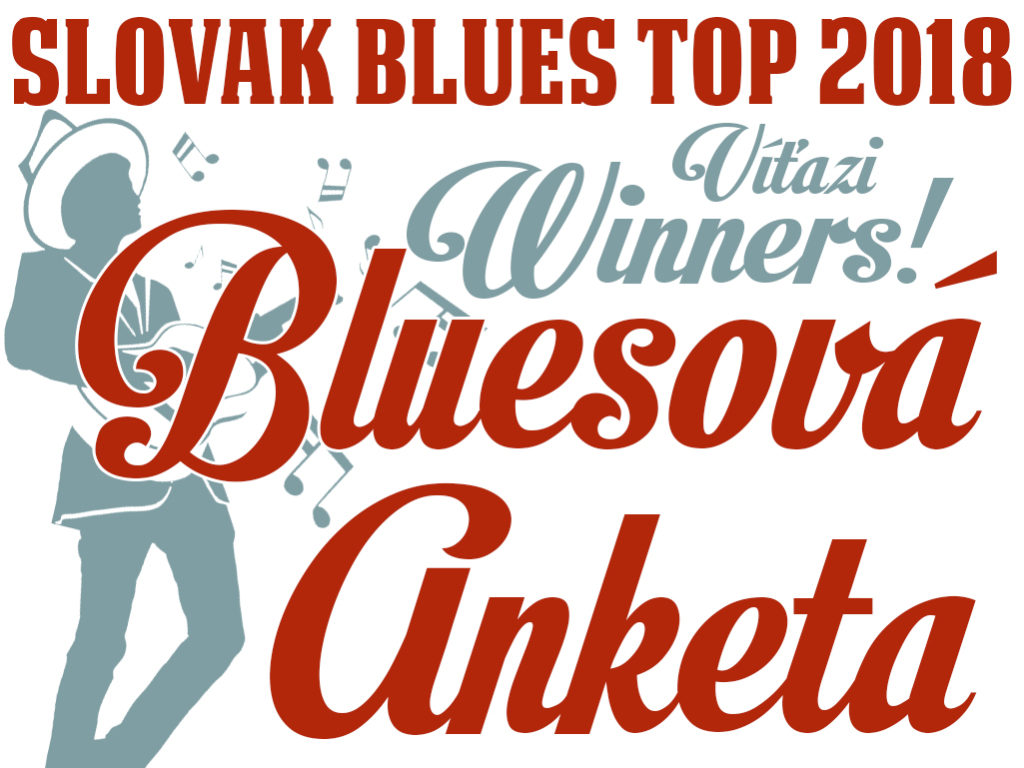 Bluesová anketa 2018 Slovak Blues Top