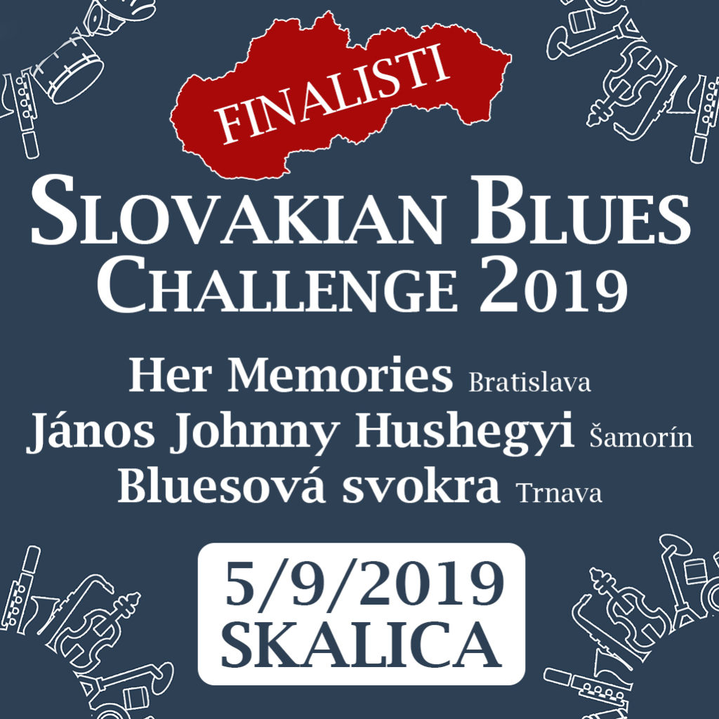 Slovakian Blues Challenge 2019 Finalisti Slovakian Blues Challenge 2019 Finalisti