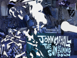 John Mayall - The Sun Is Shining Down